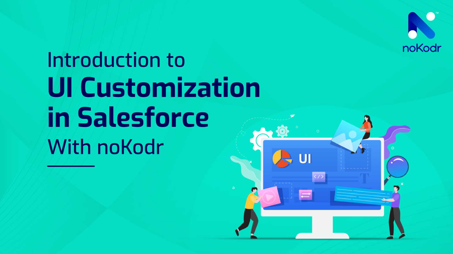 ui customization in salesforce